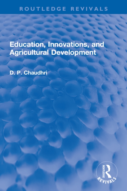 Education, Innovations, and Agricultural Development