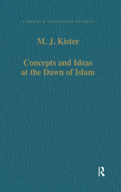 Concepts and Ideas at the Dawn of Islam