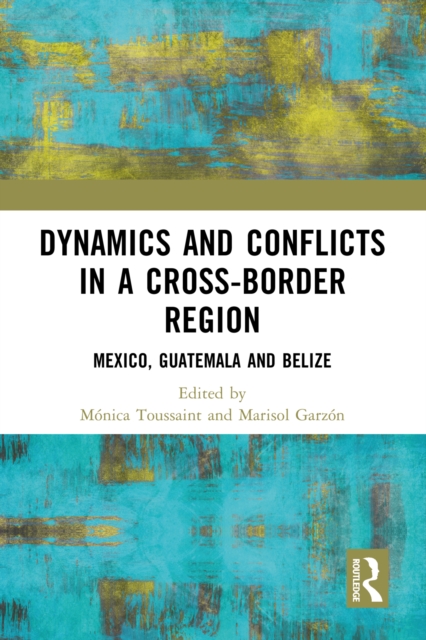 Dynamics and Conflicts in a Cross-Border Region