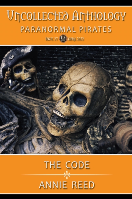 Code (Uncollected Anthology: Pirates Book 27)