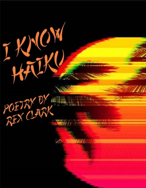I Know Haiku