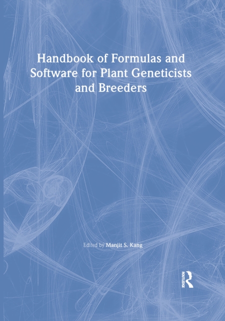Handbook of Formulas and Software for Plant Geneticists and Breeders