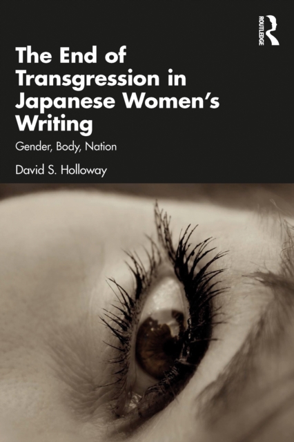 End of Transgression in Japanese Women's Writing