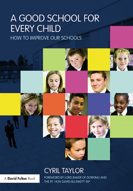 Good School for Every Child