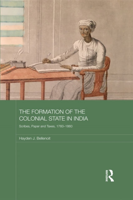 Formation of the Colonial State in India