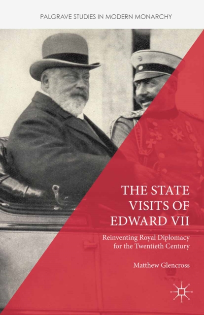 State Visits of Edward VII