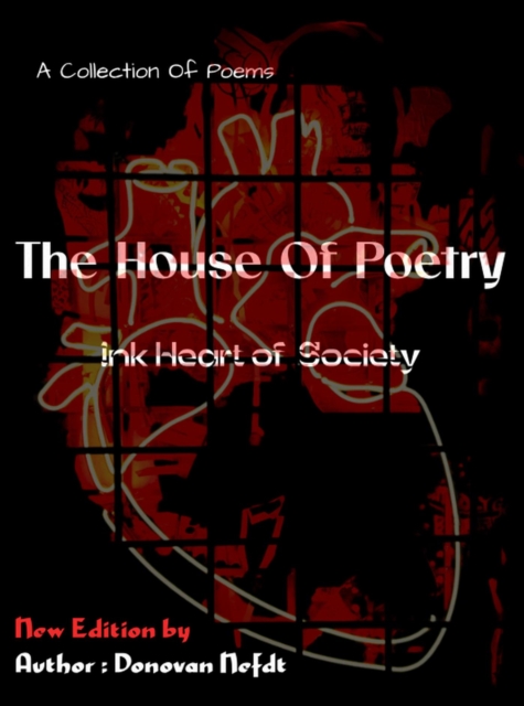 House Of Poetry - Ink Heart Of Society