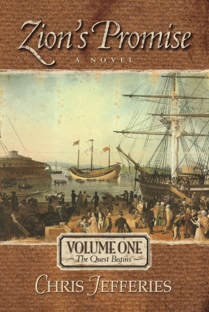 Zions Promise Volume 1: The Quest Begins