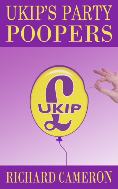 UKIP's Party Poopers