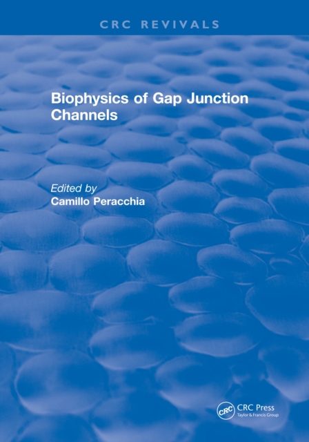 Biophysics of Gap Junction Channels