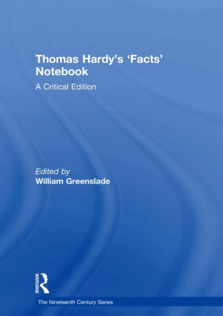 Thomas Hardy's 'Facts' Notebook