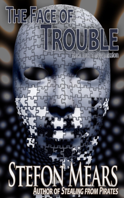 Face of Trouble