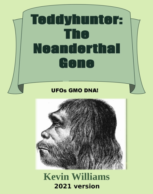 Teddyhunter: The Neanderthal Gene
