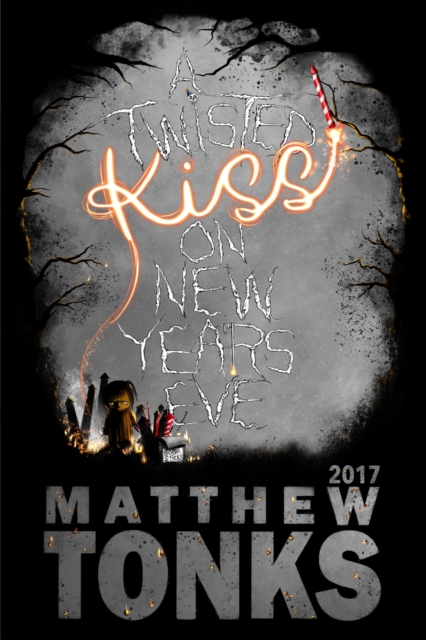 Twisted Kiss On New Years Eve 2017