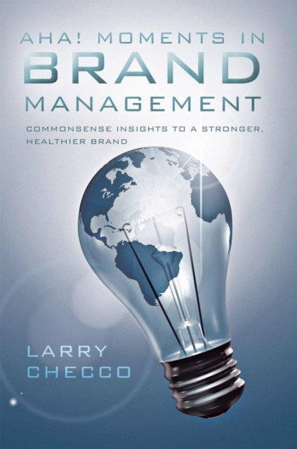 Aha Moments in Brand Management