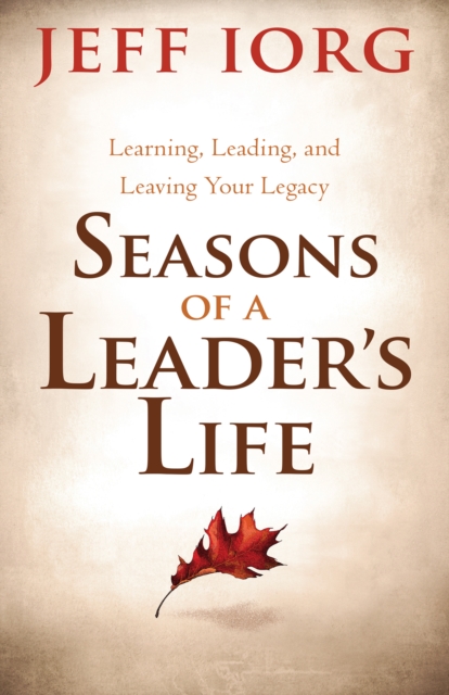 Seasons of a Leader's Life