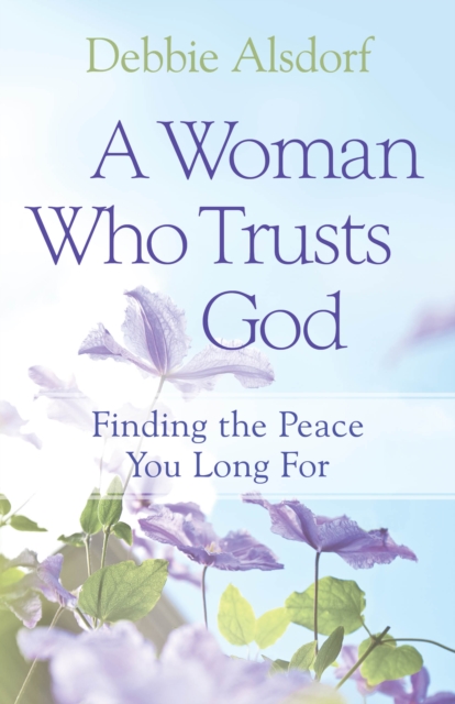 Woman Who Trusts God