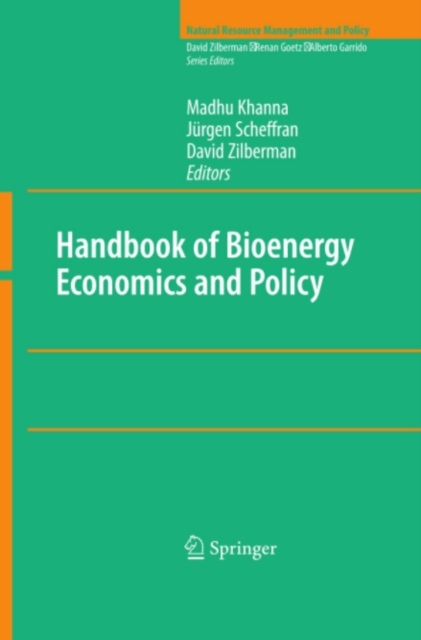 Handbook of Bioenergy Economics and Policy
