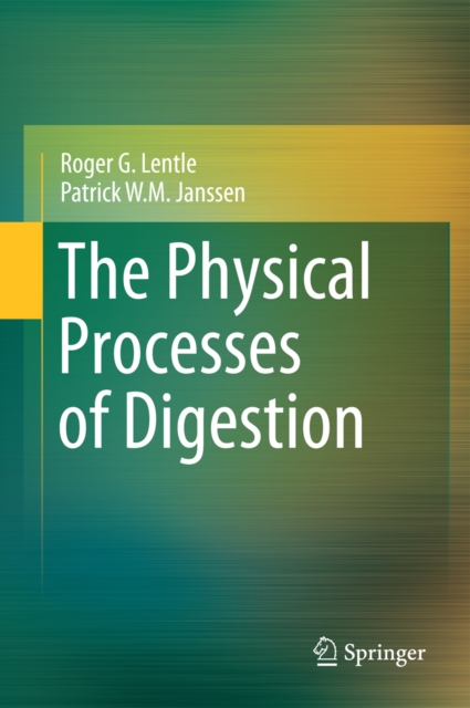 Physical Processes of Digestion