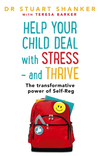 Help Your Child Deal With Stress and Thrive