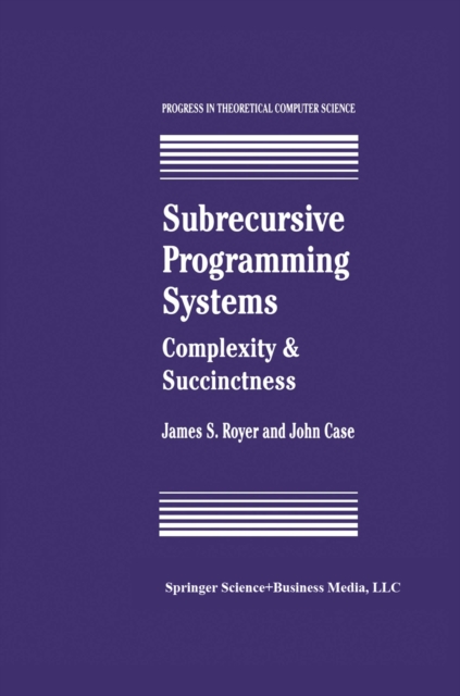 Subrecursive Programming Systems