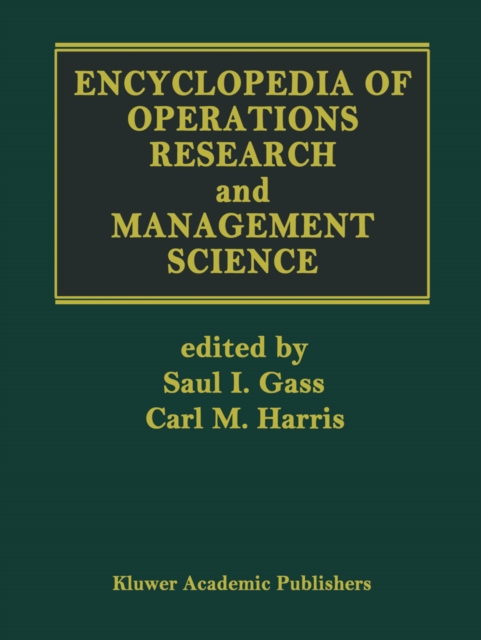 Encyclopedia of Operations Research and Management Science