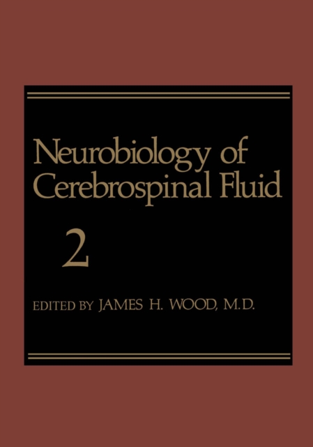 Neurobiology of Cerebrospinal Fluid 2