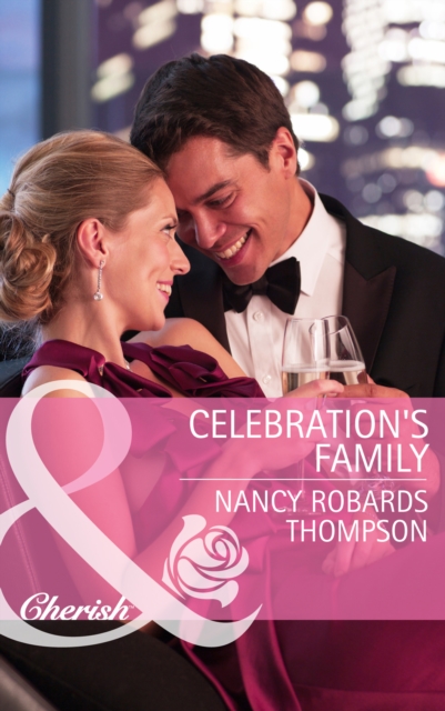 Celebration's Family (Mills & Boon Cherish) (Celebrations, Inc., Book 5)