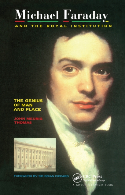 Michael Faraday and The Royal Institution