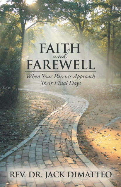 Faith and Farewell