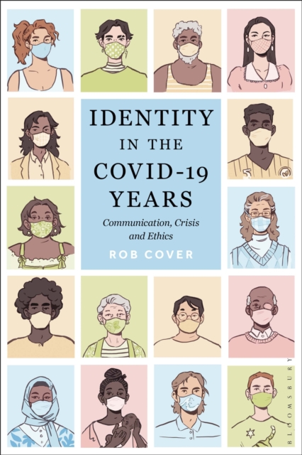 Identity in the COVID-19 Years