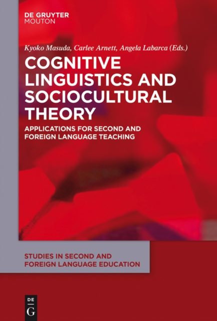 Cognitive Linguistics and Sociocultural Theory