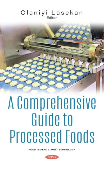 Comprehensive Guide to Processed Foods