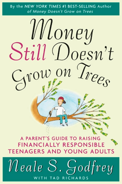 Money Still Doesn't Grow on Trees