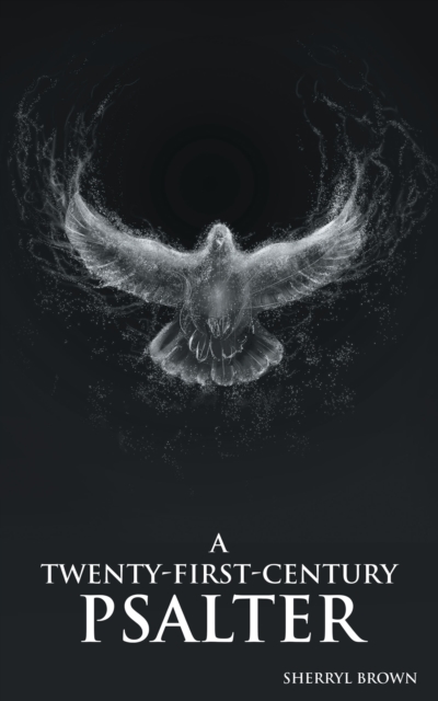 Twenty-First-Century Psalter