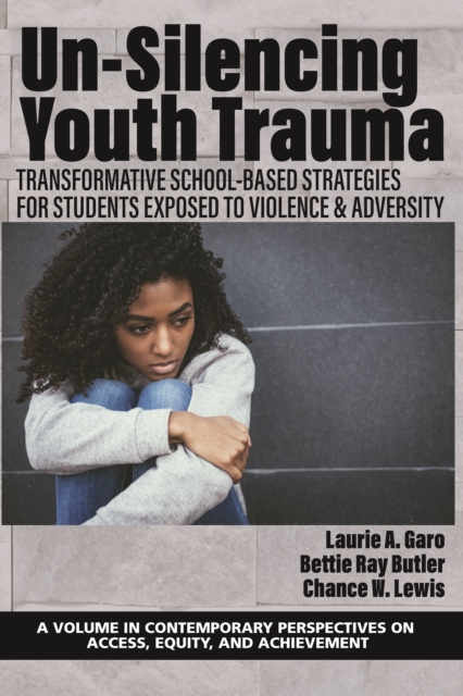 Un-Silencing Youth Trauma