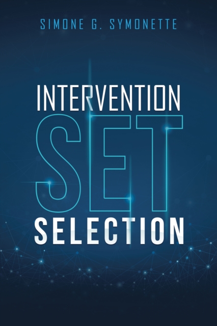 Intervention Set Selection