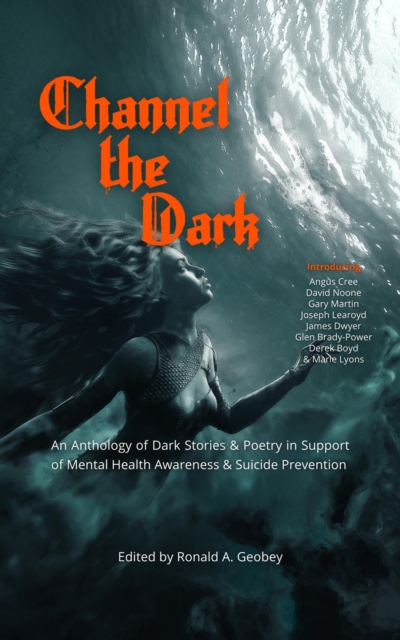Channel The Dark (Anthology)