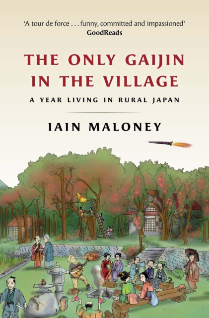 Only Gaijin in the Village