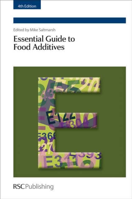 Essential Guide to Food Additives
