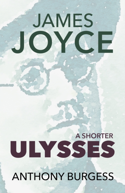 Shorter Ulysses