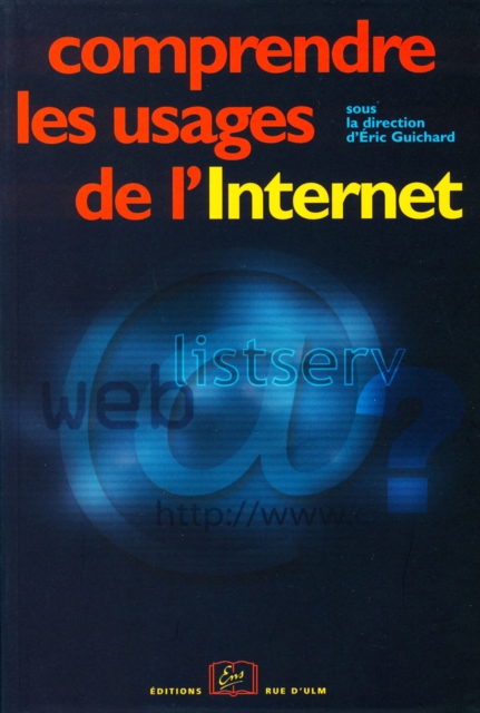 Comprendre les usages de l'Internet