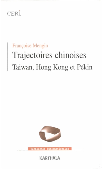 Trajectoires chinoises