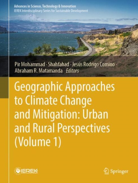 Geographic Approaches to Climate Change and Mitigation: Urban and Rural Perspectives (Volume 1)