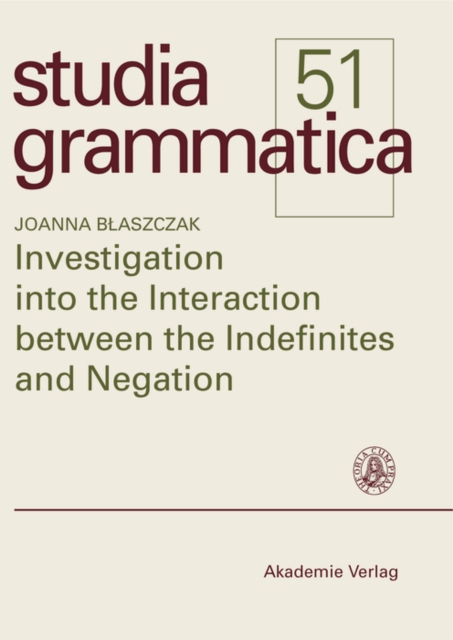Investigation into the Interaction between the Indefinites and Negation
