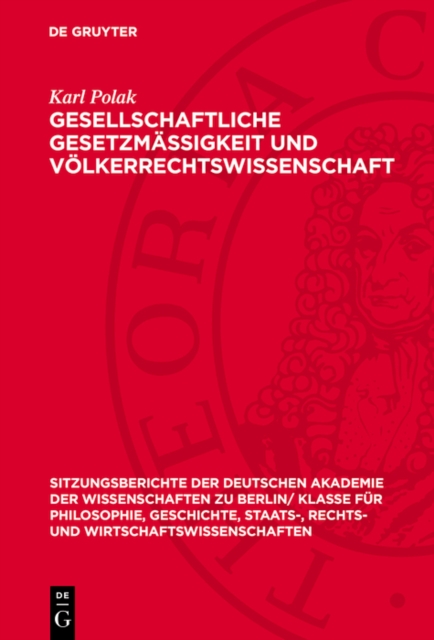 Gesellschaftliche Gesetzmässigkeit und Völkerrechtswissenschaft