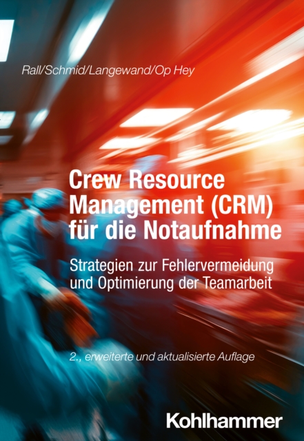 Crew Resource Management (CRM) fur die Notaufnahme