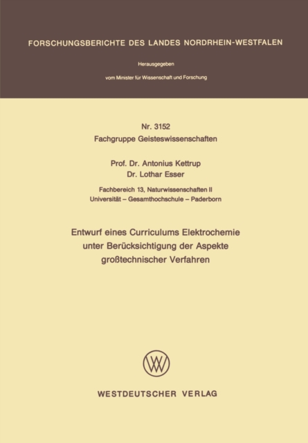 Entwurf eines Curriculums Elektrochemie unter Berücksichtigung der Aspekte großtechnischer Verfahren