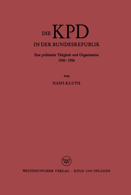 Die KPD in der Bundesrepublik