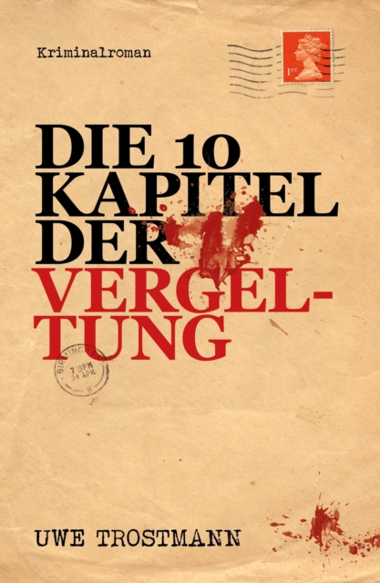 Die 10 Kapitel der Vergeltung
